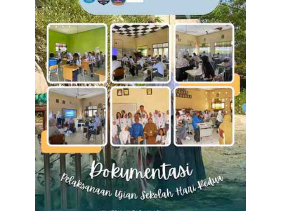 Hari Kedua Ujian Sekolah